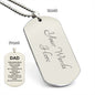 DAD How blessed we are to have you Dog Tag