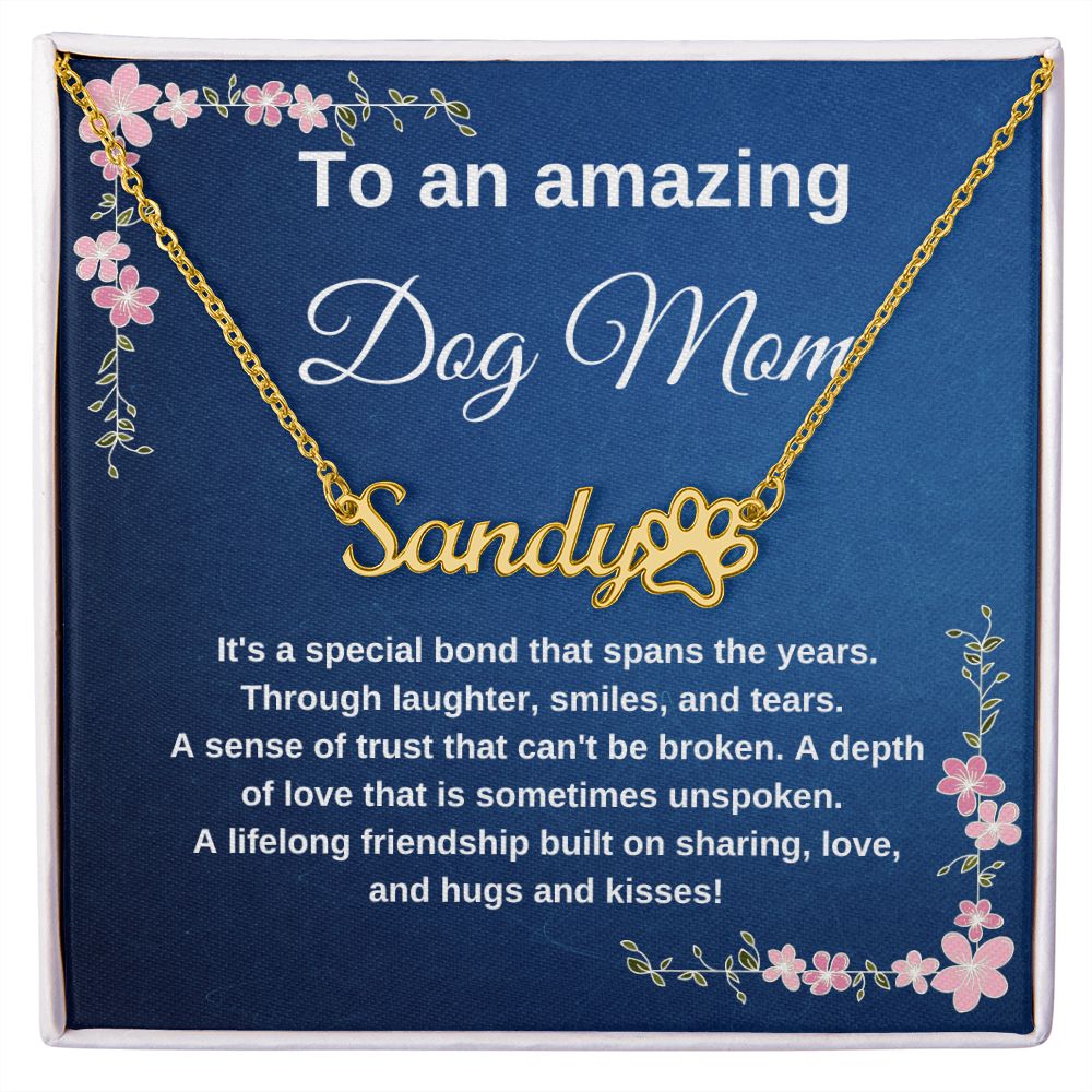 To An Amazing Dog Mom Custom Dog Name Necklace