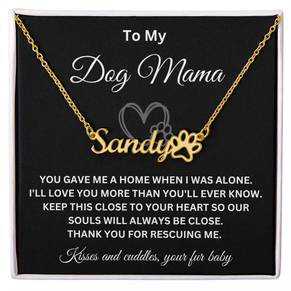 To My Dog Mama Personalized Necklace