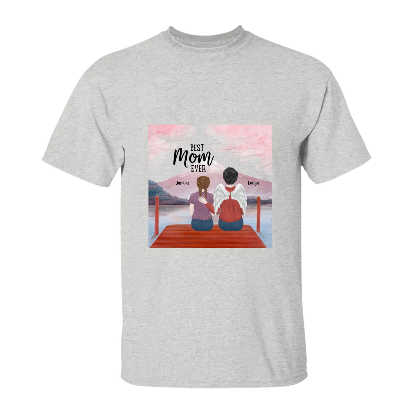 Best Mom Ever Memorial T-Shirt