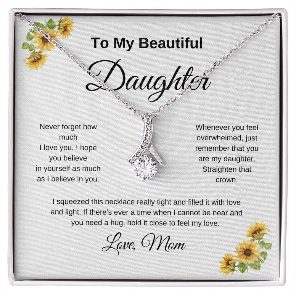 To My Beautiful Daughter Sunflowers Alluring Beauty Necklace