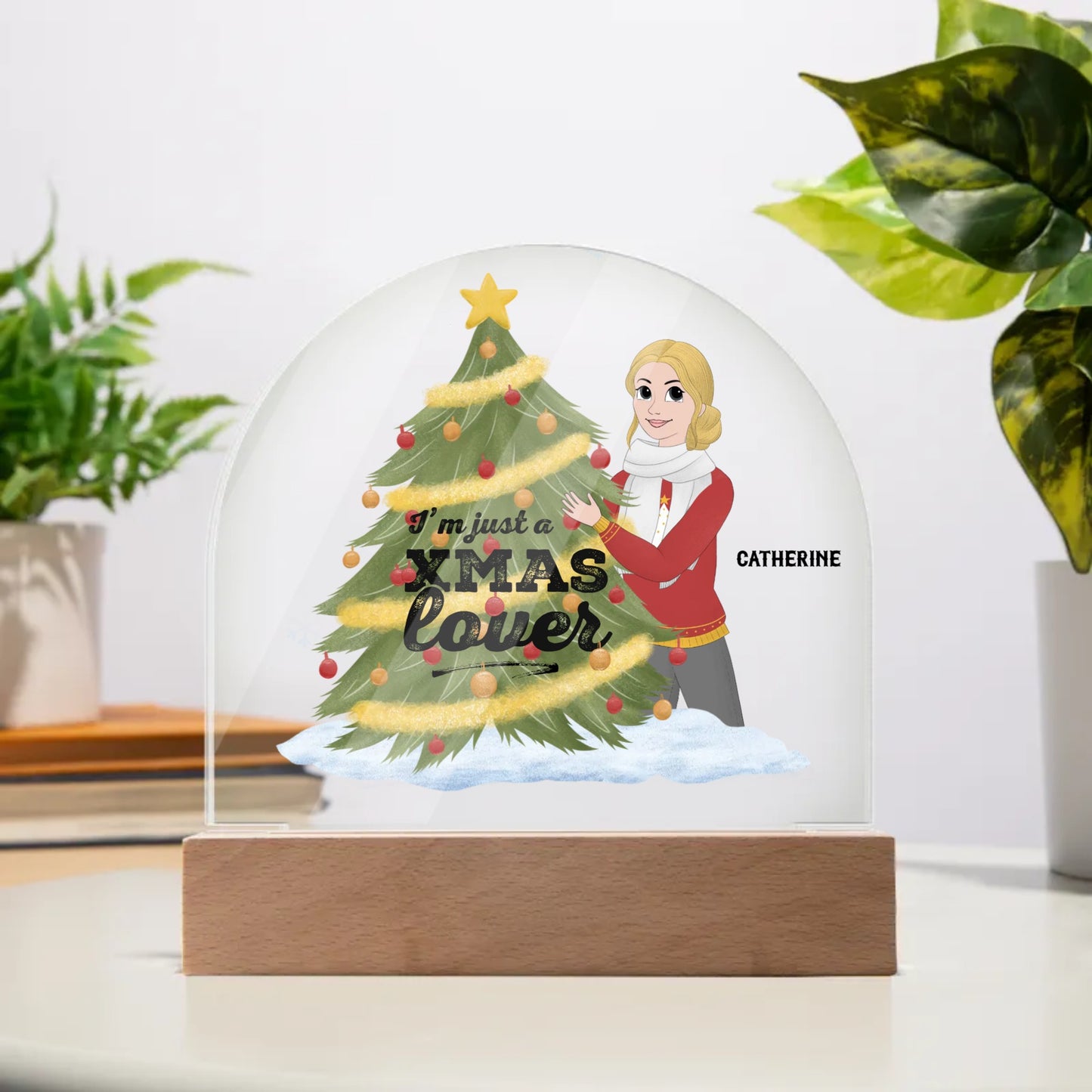 I'm Just A Xmas Lover Acrylic Dome Plaque