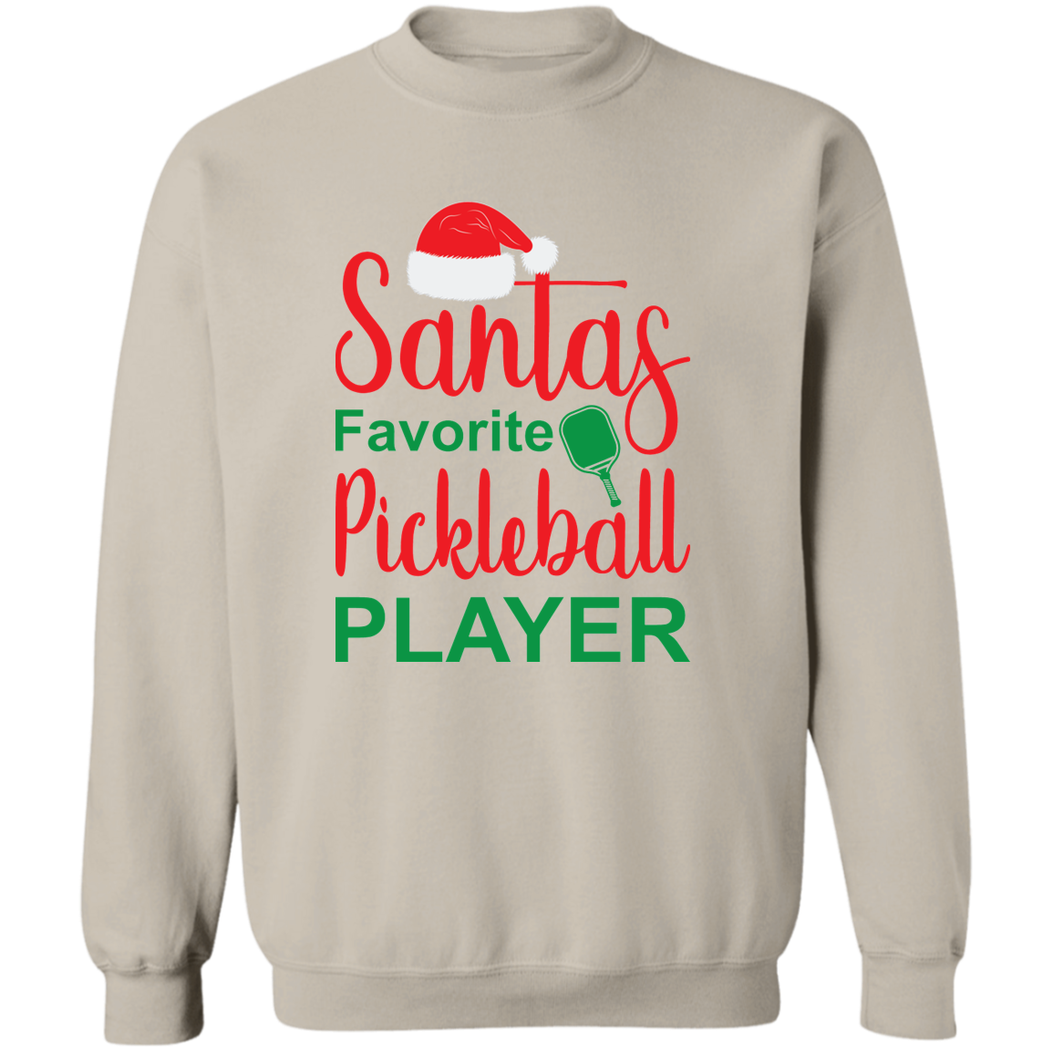 Santa's Favorite Pickleball Player  Crewneck Pullover Sweatshirt