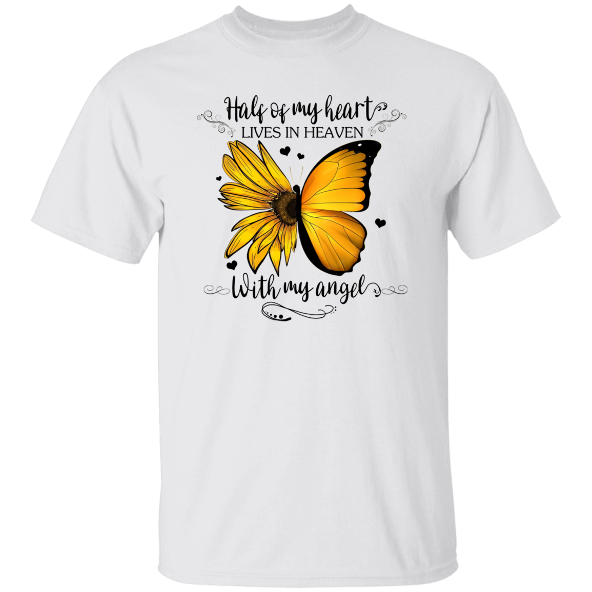 Half of My Heart Lives In Heaven Memorial T-Shirt