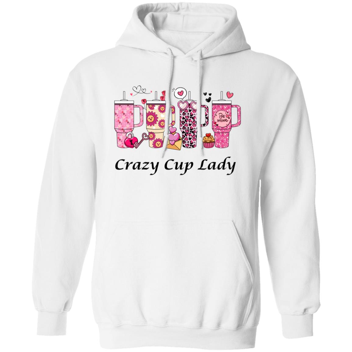 Crazy Cup Lady Pullover Hoodie