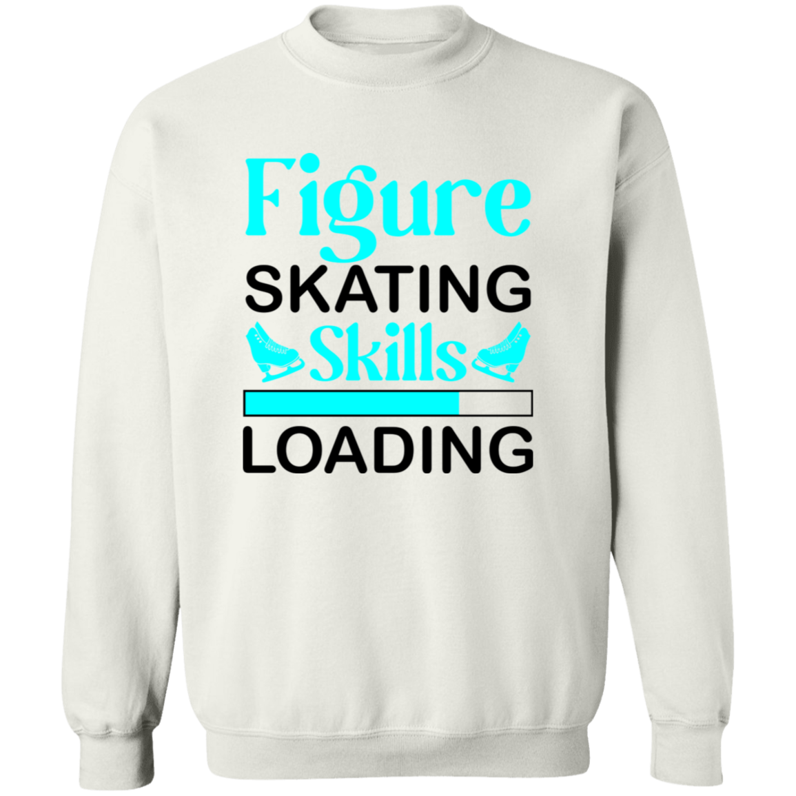 Figure Skating Skills Loading... Crewneck Pullover Sweatshirt