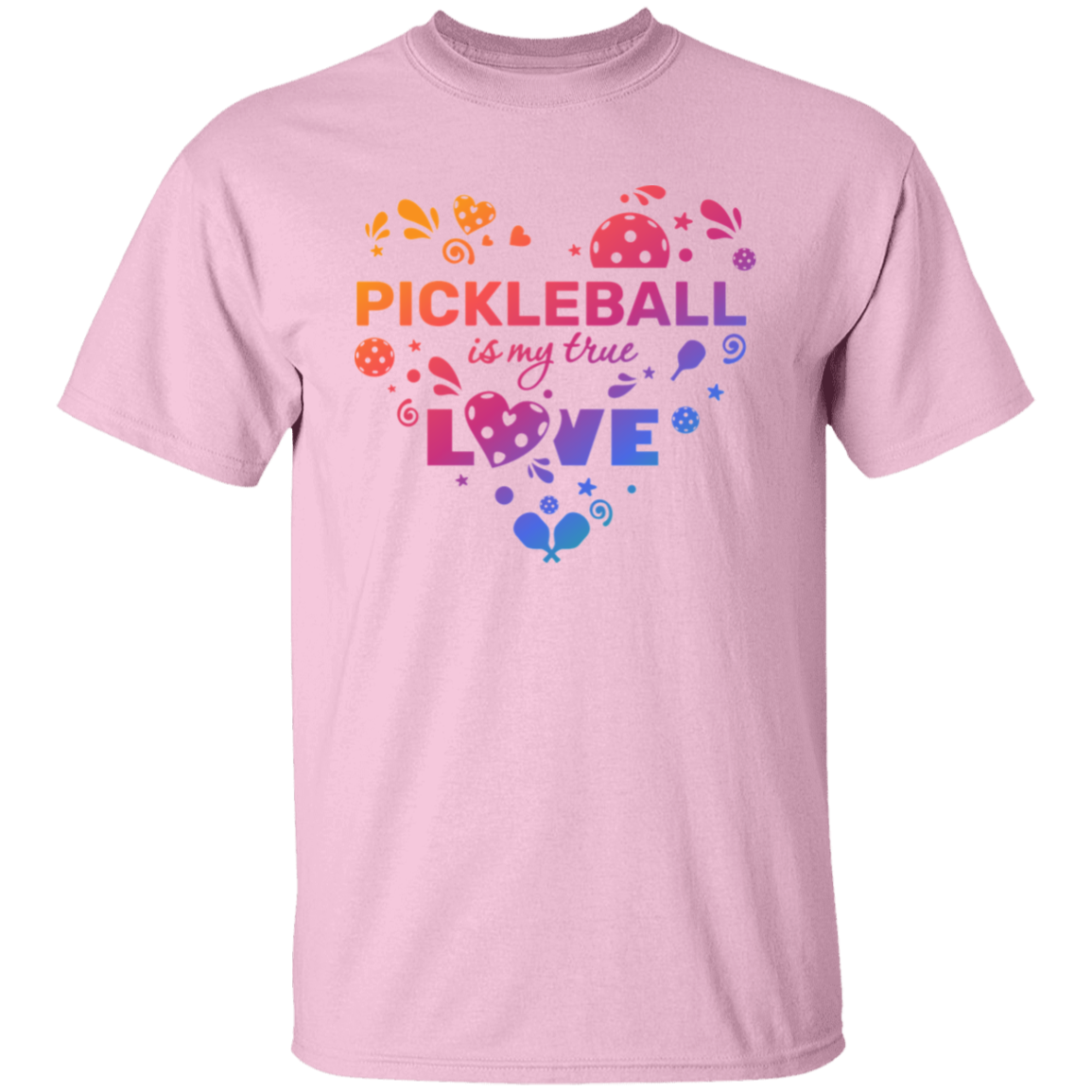 Pickleball is my True Love T-Shirt
