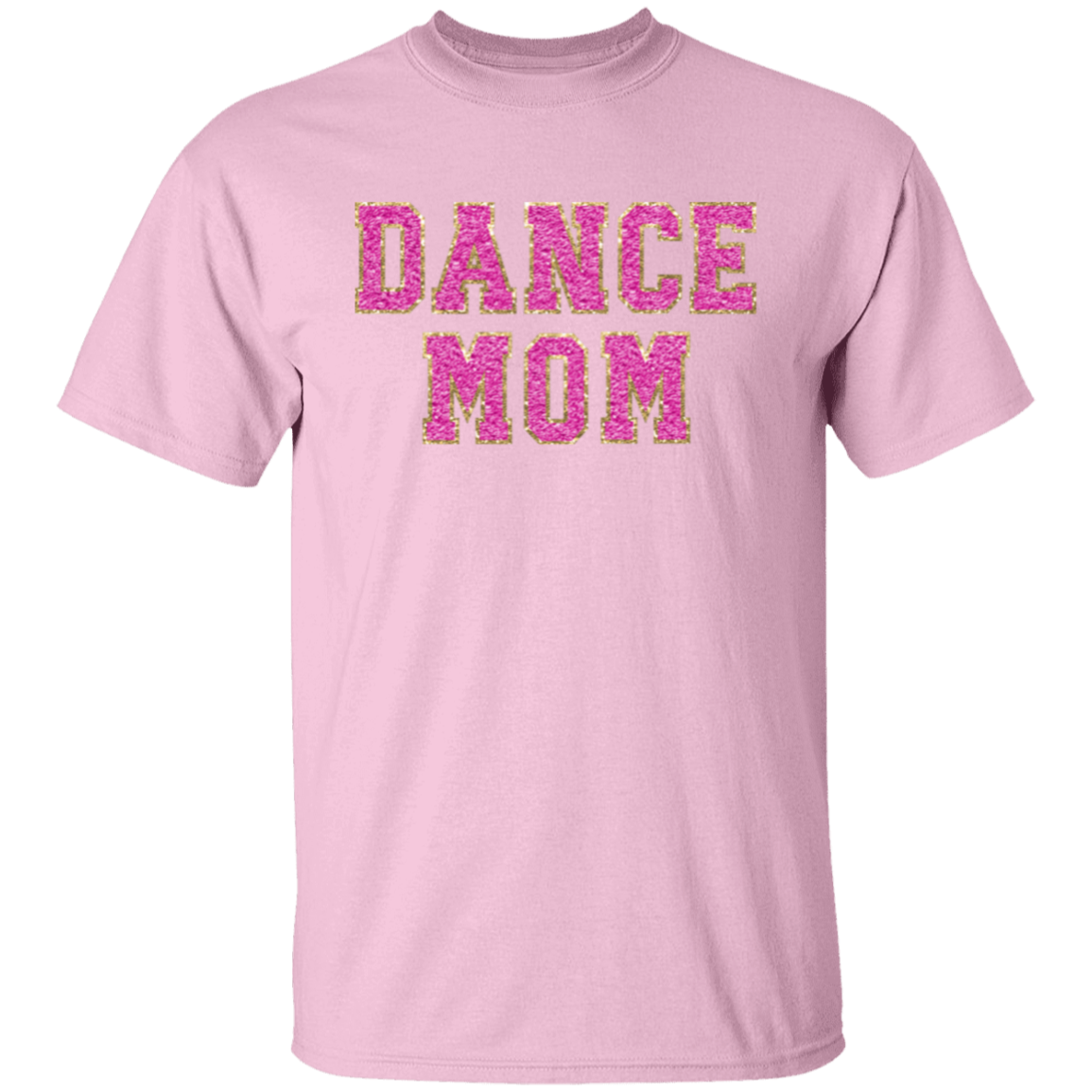 Dance Mom Pink  T-Shirt