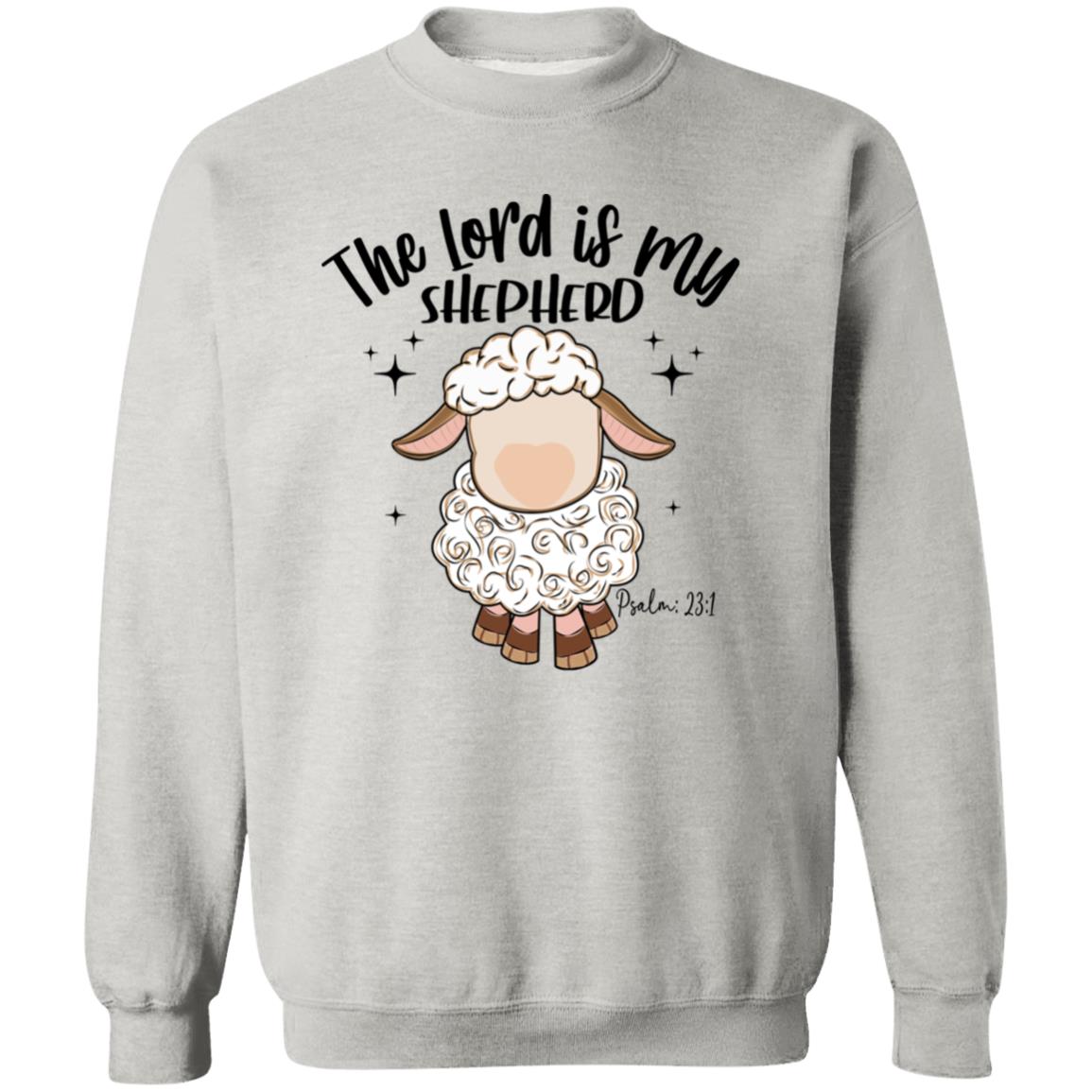 The Lord is my Shepherd Crewneck Pullover Sweatshirt