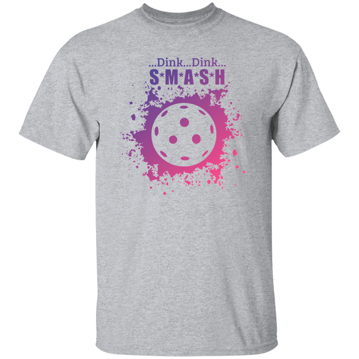 Dink... Dink... Smash T-Shirt