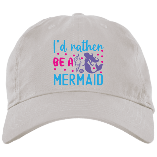 I'd Rather Be A Mermaid Embroidered Brushed Twill Unstructured Dad Cap