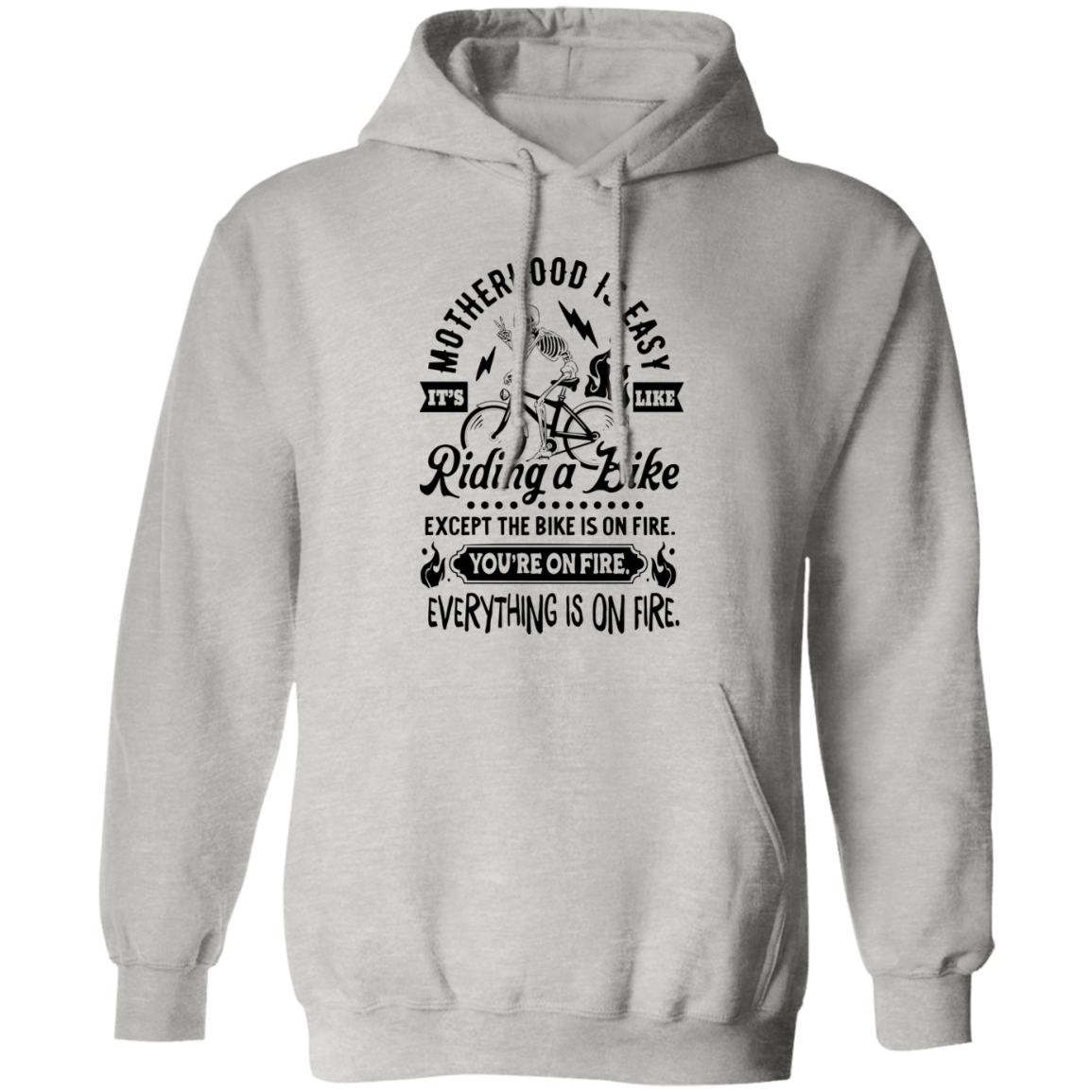 Motherhood is Easy Pullover Hoodie