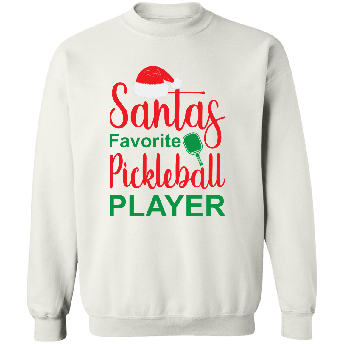 Santa's Favorite Pickleball Player  Crewneck Pullover Sweatshirt