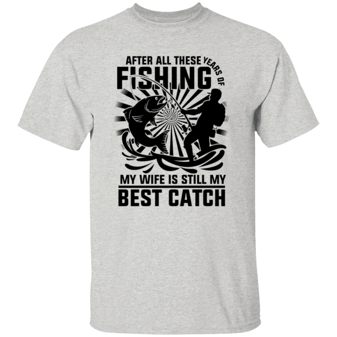 After All These Years Fishing  T-Shirt