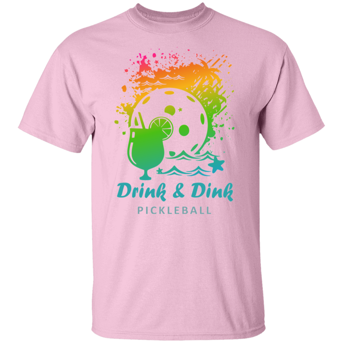 Drink and Dink Pickleball T-Shirt