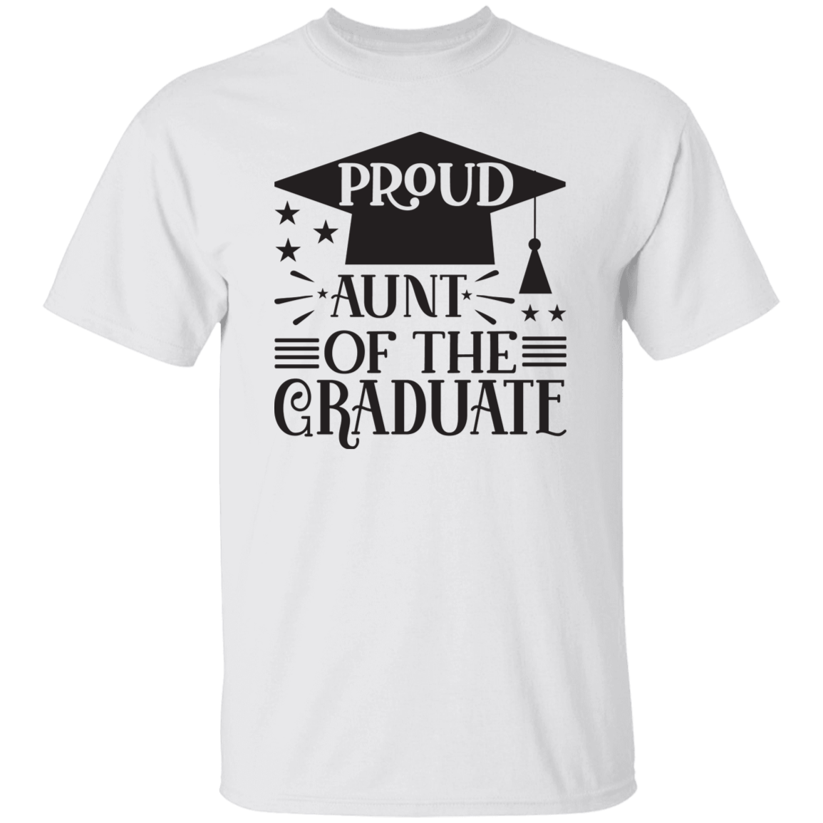 Proud Aunt of the Graduate G500 5.3 oz. T-Shirt