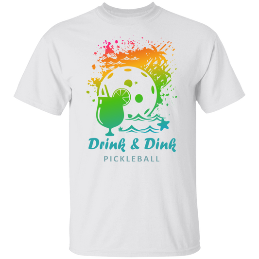 Drink and Dink Pickleball T-Shirt