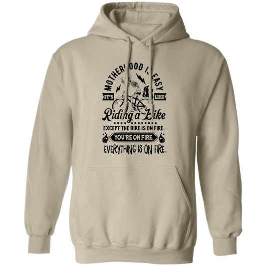 Motherhood is Easy Pullover Hoodie