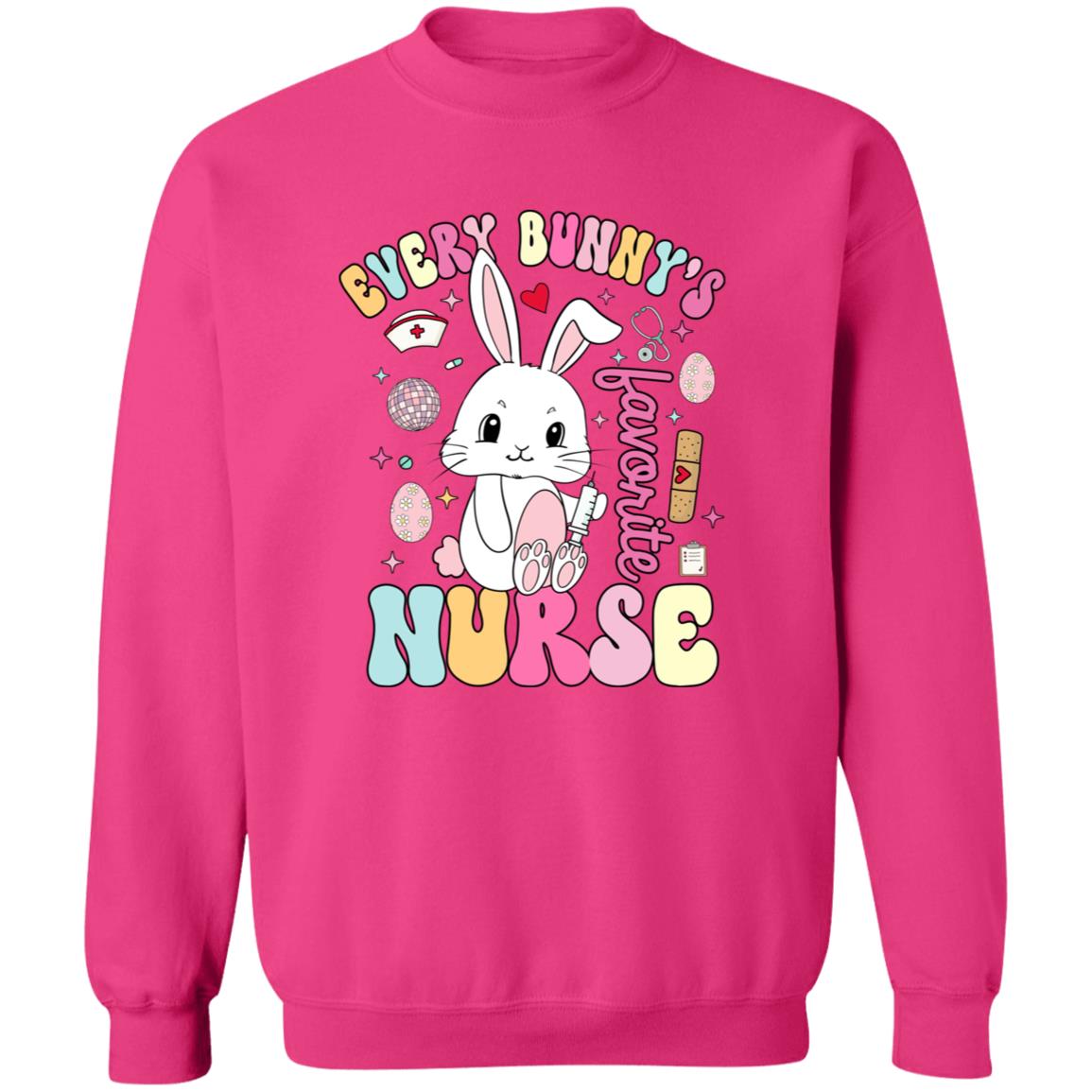 Every Bunny's Favorite Nurse Crewneck Pullover Sweatshirt