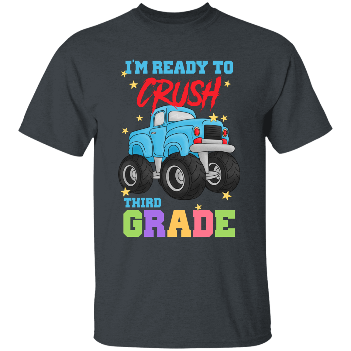 I'm Ready to Crush Third Grade Youth Cotton T-Shirt