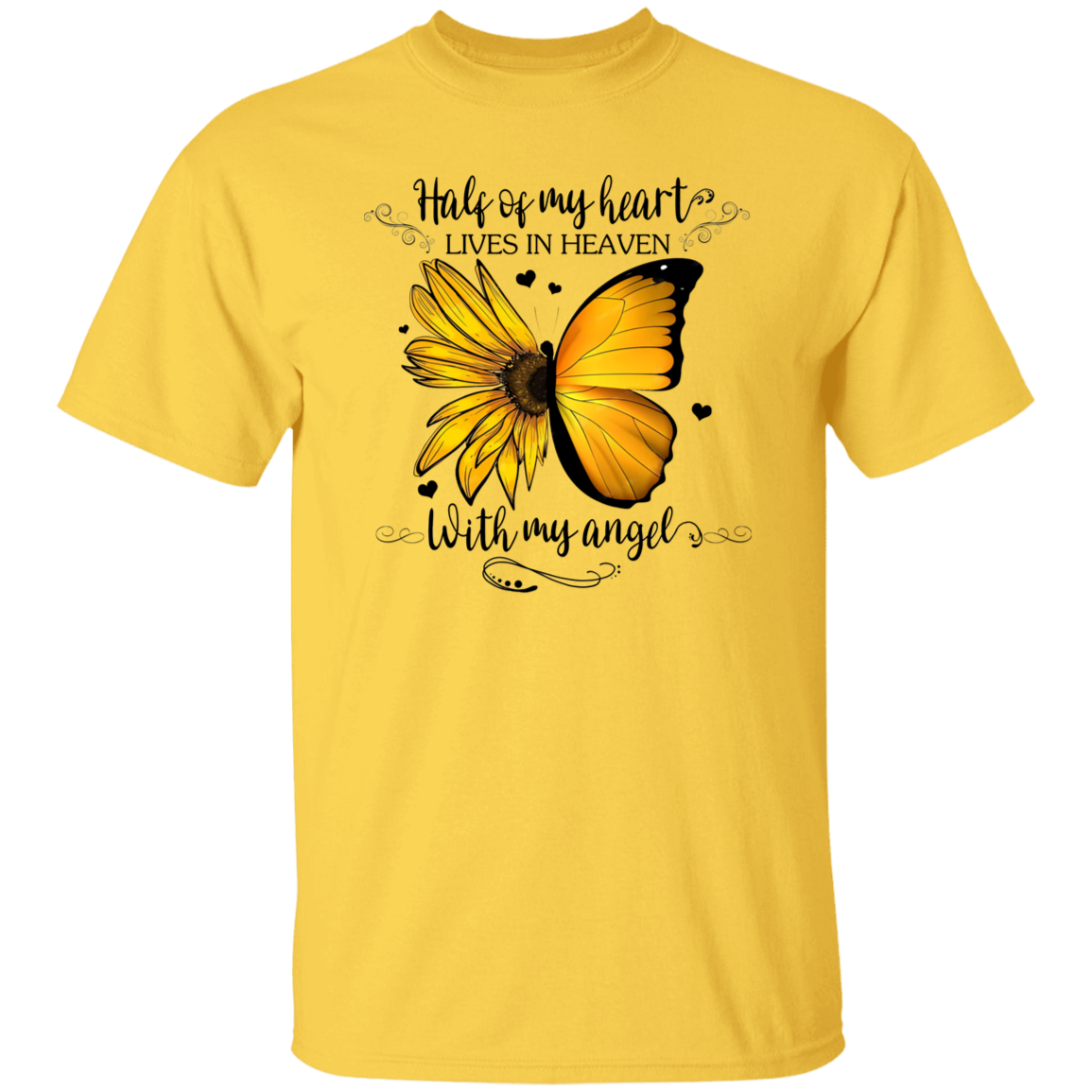 Half of My Heart Lives In Heaven Memorial T-Shirt