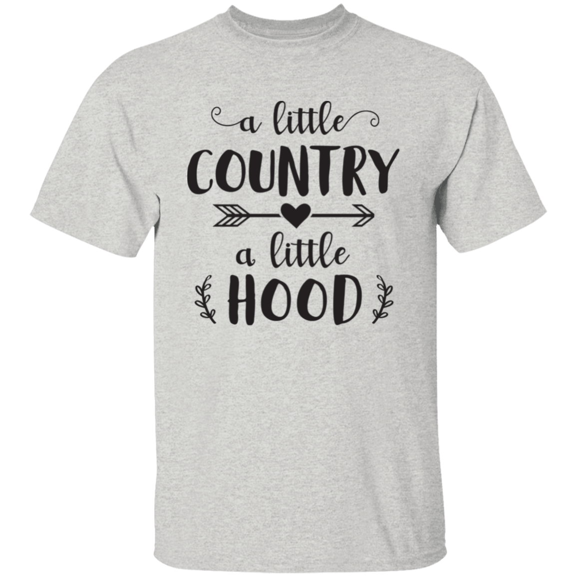 A Little Country A Little Hood T-Shirt