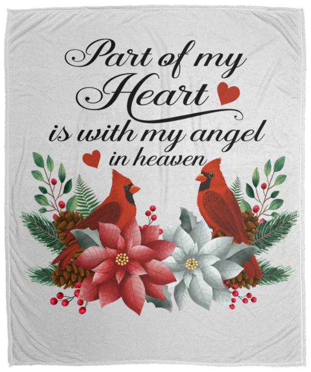Part of My Heart is in Heaven  Plush Fleece Blanket - 50x60
