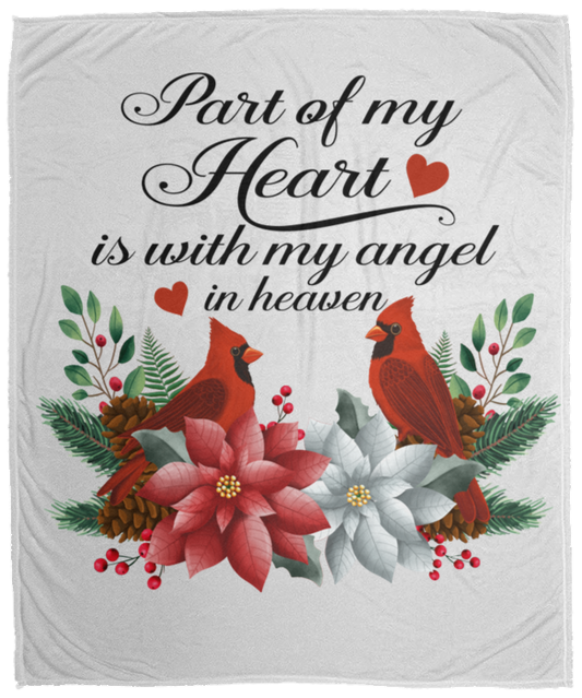 Part of My Heart is in Heaven  Plush Fleece Blanket - 50x60