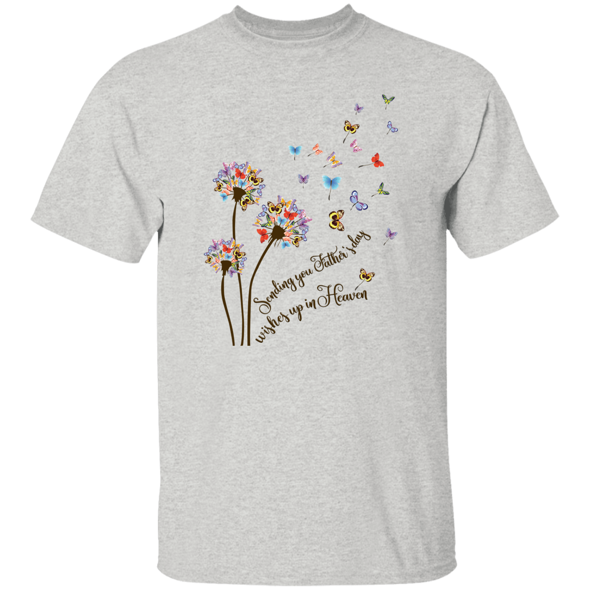 Father's Day In Heaven Memorial T-Shirt