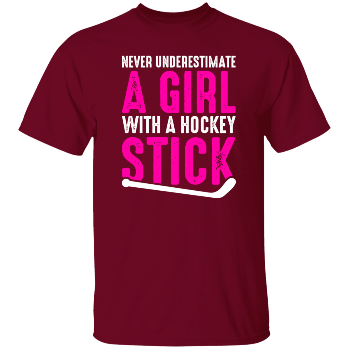 Never Underestimate A Girl With A Hockey Stick  T-Shirt