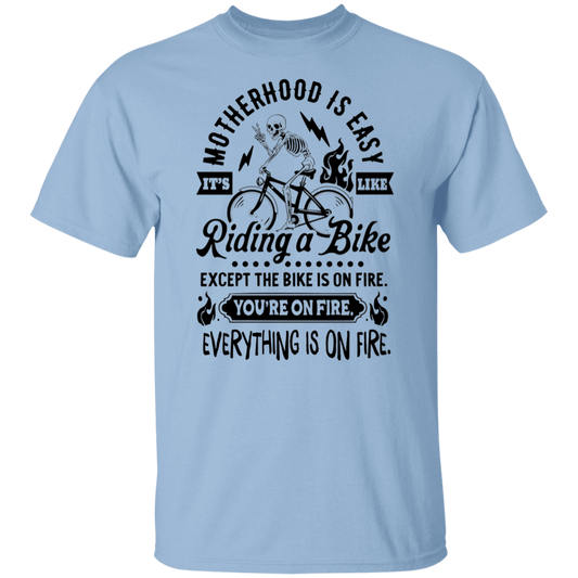 Motherhood is Easy  T-Shirt