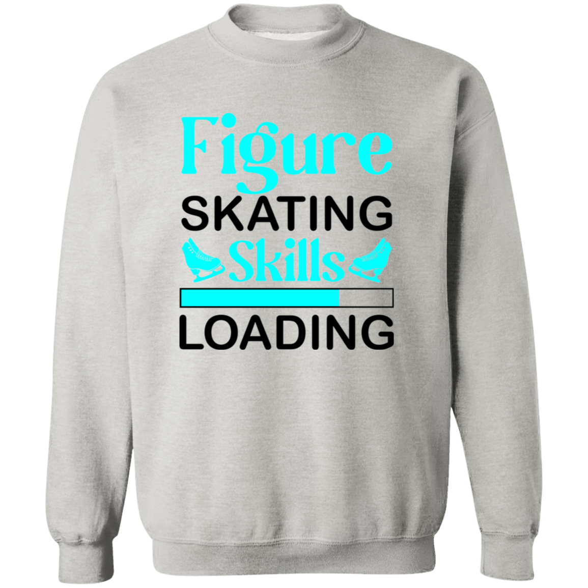 Figure Skating Skills Loading... Crewneck Pullover Sweatshirt