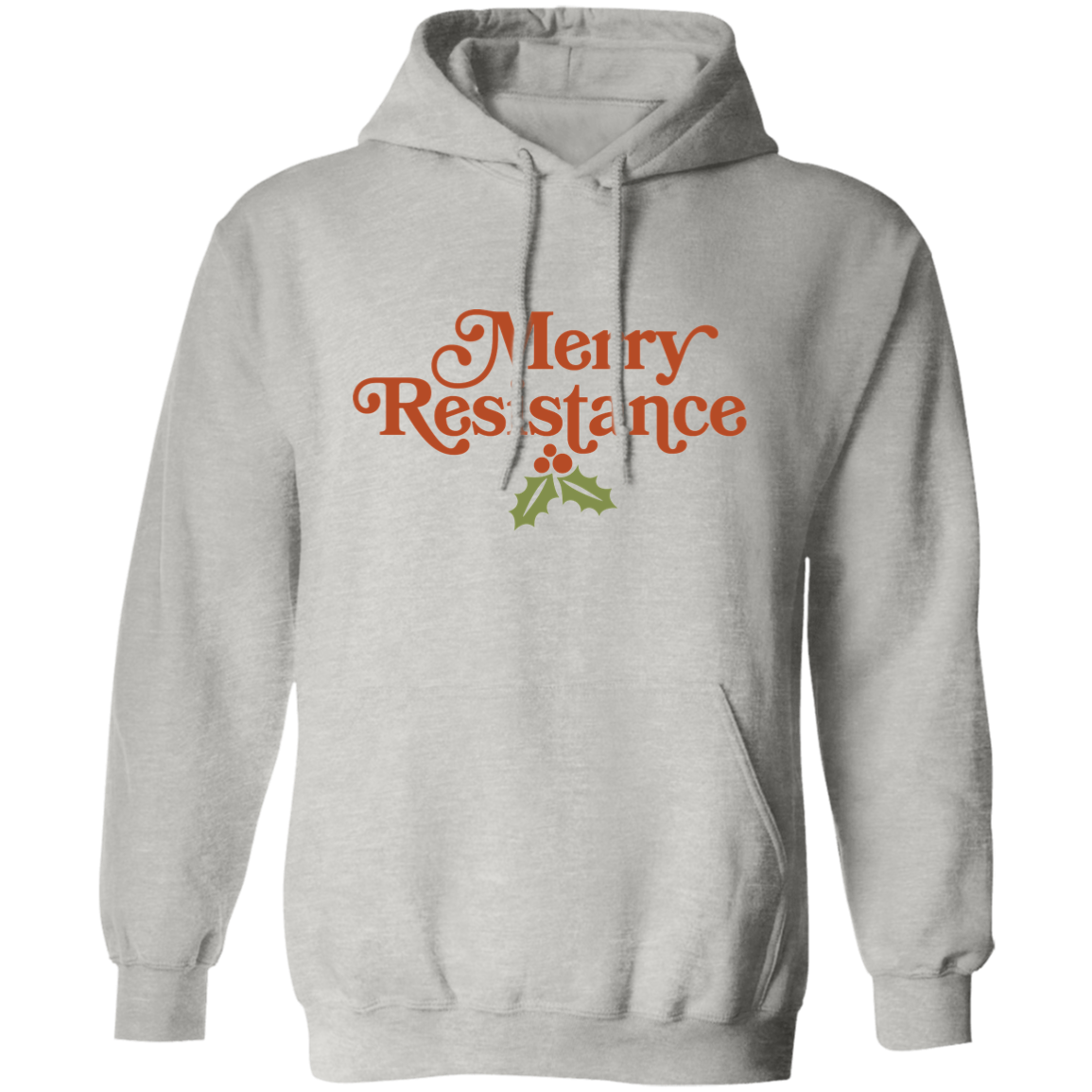 Merry Resistance Pullover Hoodie