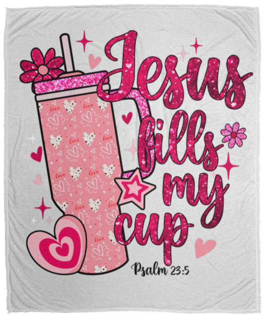 Jesus Fills My Cup Plush Fleece Blanket - 50x60