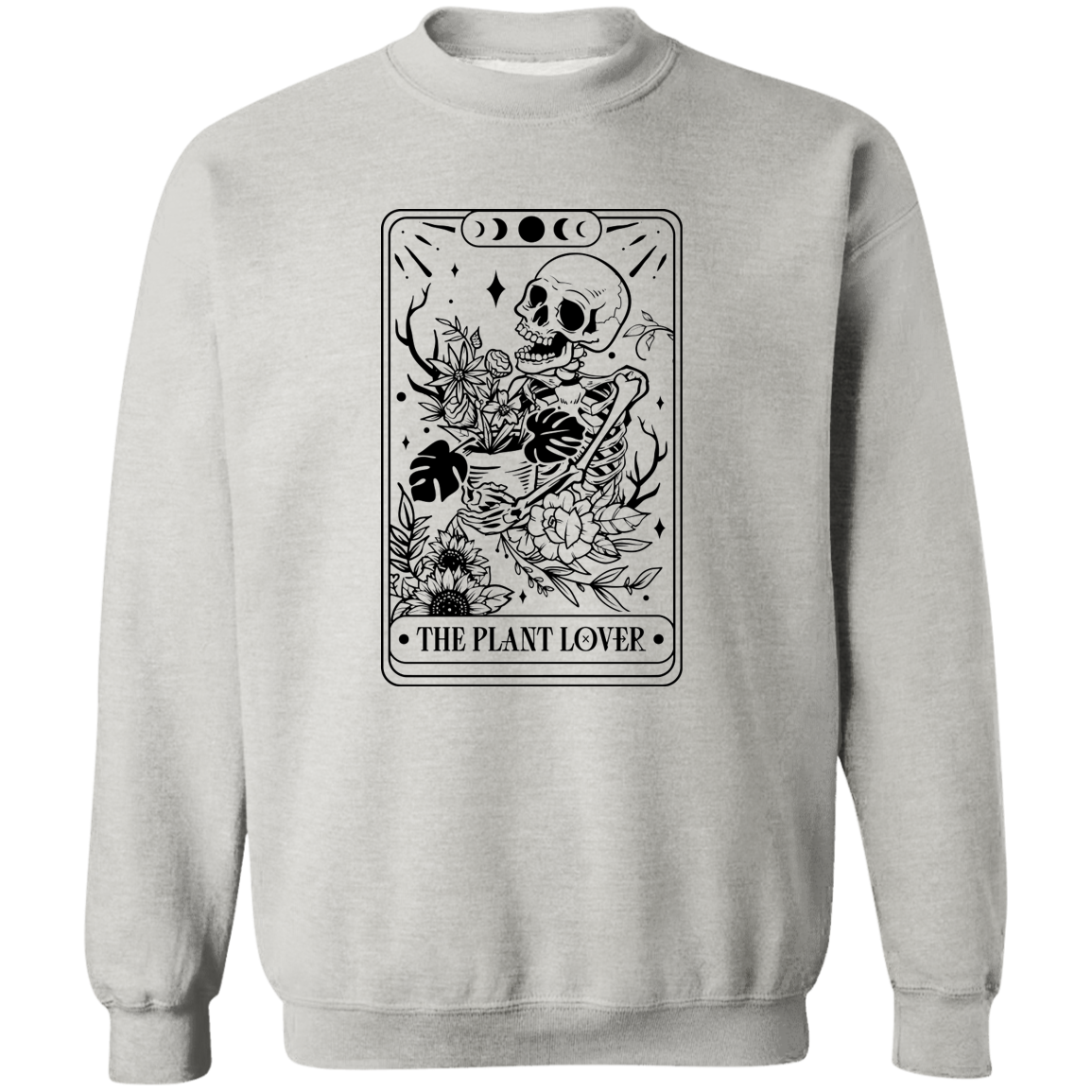 The Plant Lover Crewneck Pullover Sweatshirt
