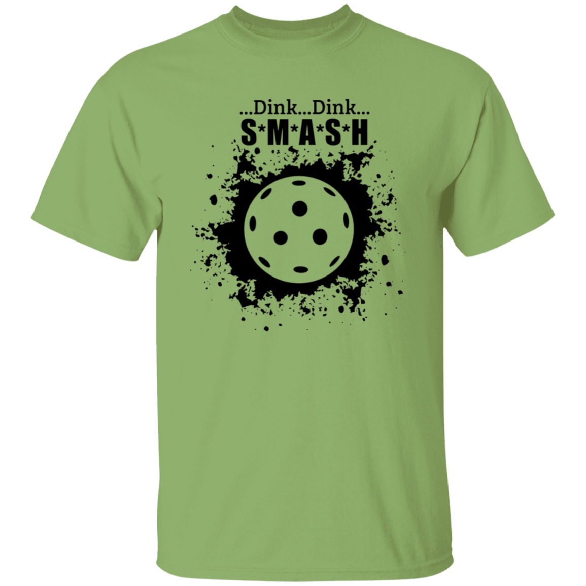 Dink Dink Smash Pickleball T-Shirt
