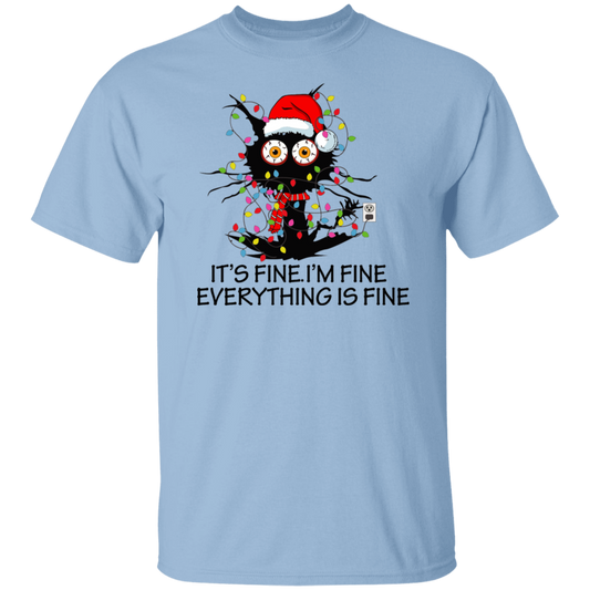 Its Fine I'm Fine Everything is Fine T-Shirt