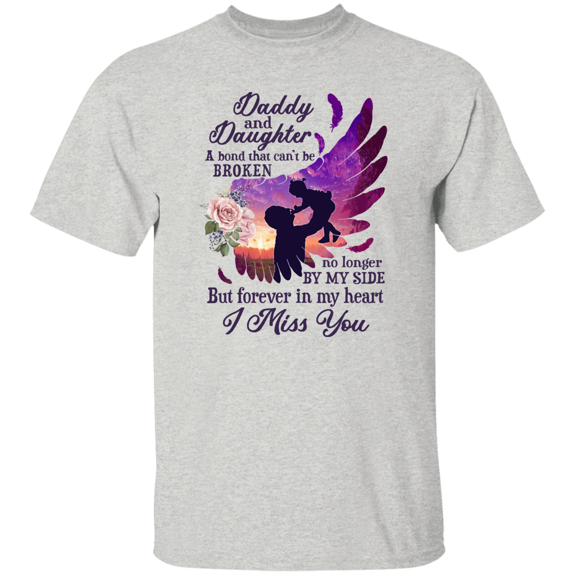 Daddy and Daughter Memorial  T-Shirt