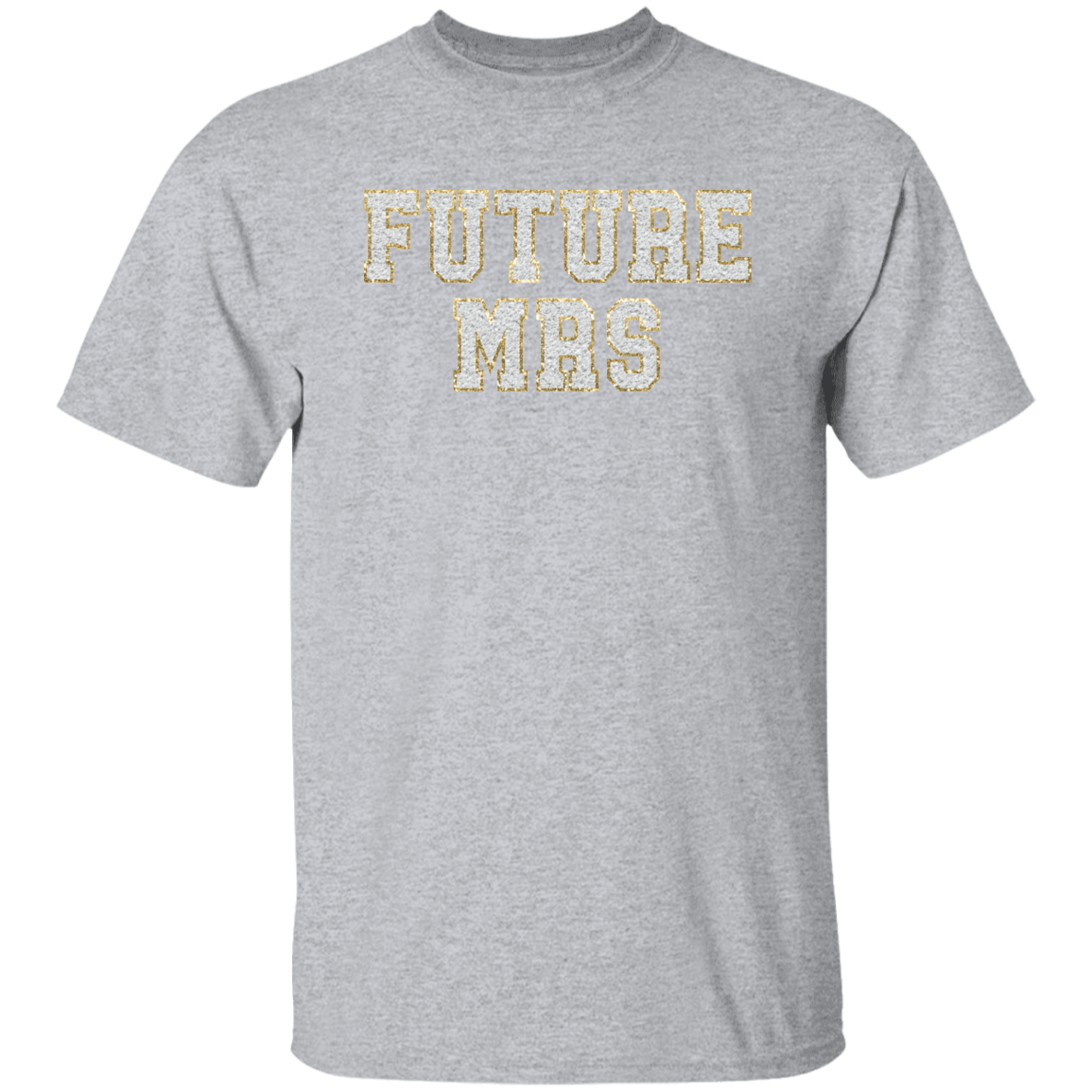 Future Mrs T-Shirt