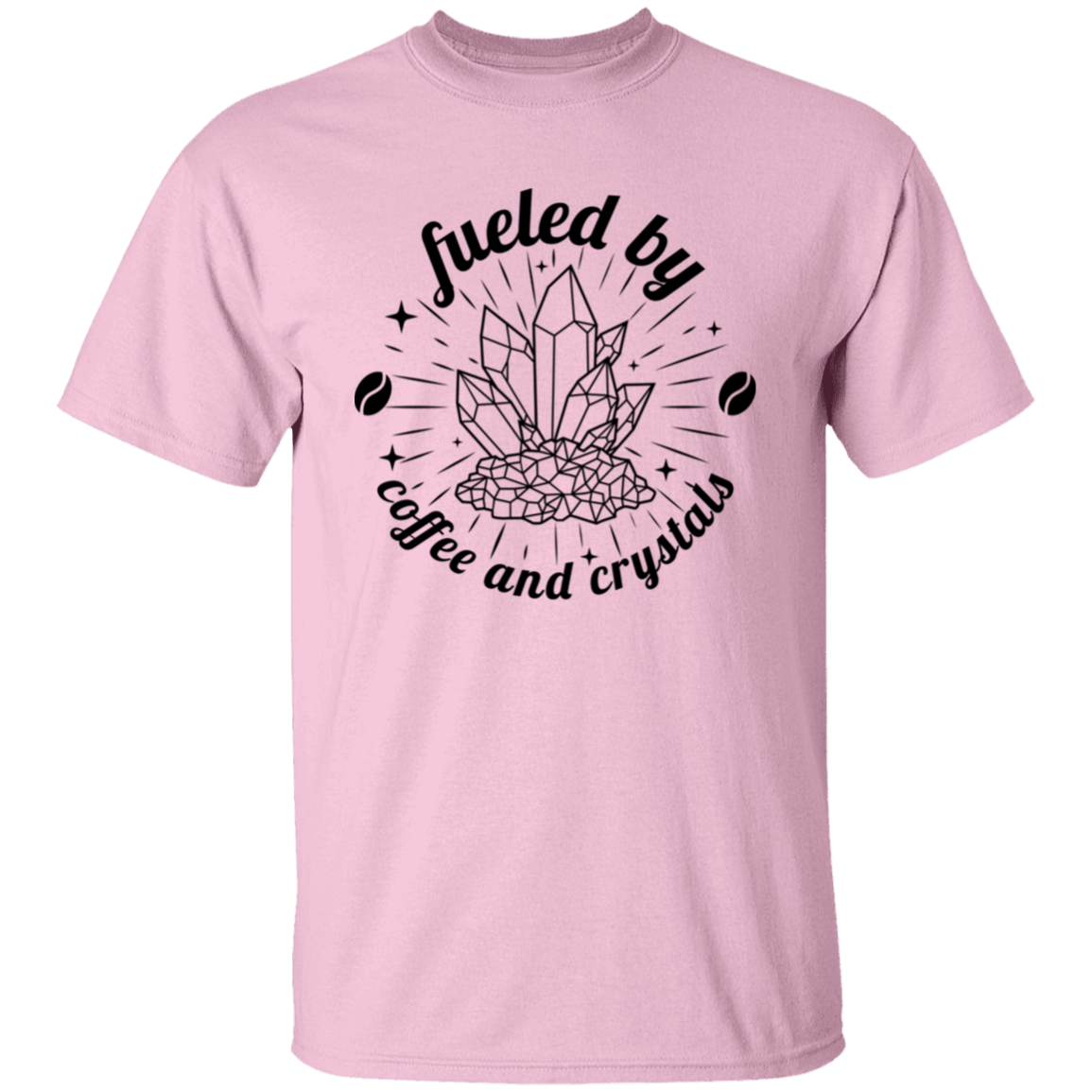 Fueled by Coffee and Crystals T-Shirt