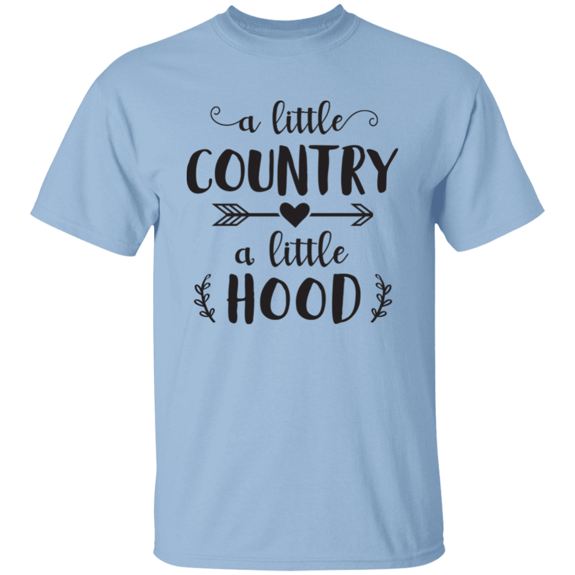 A Little Country A Little Hood T-Shirt