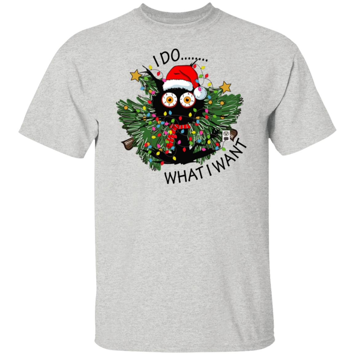 I Do... What I Want T-Shirt