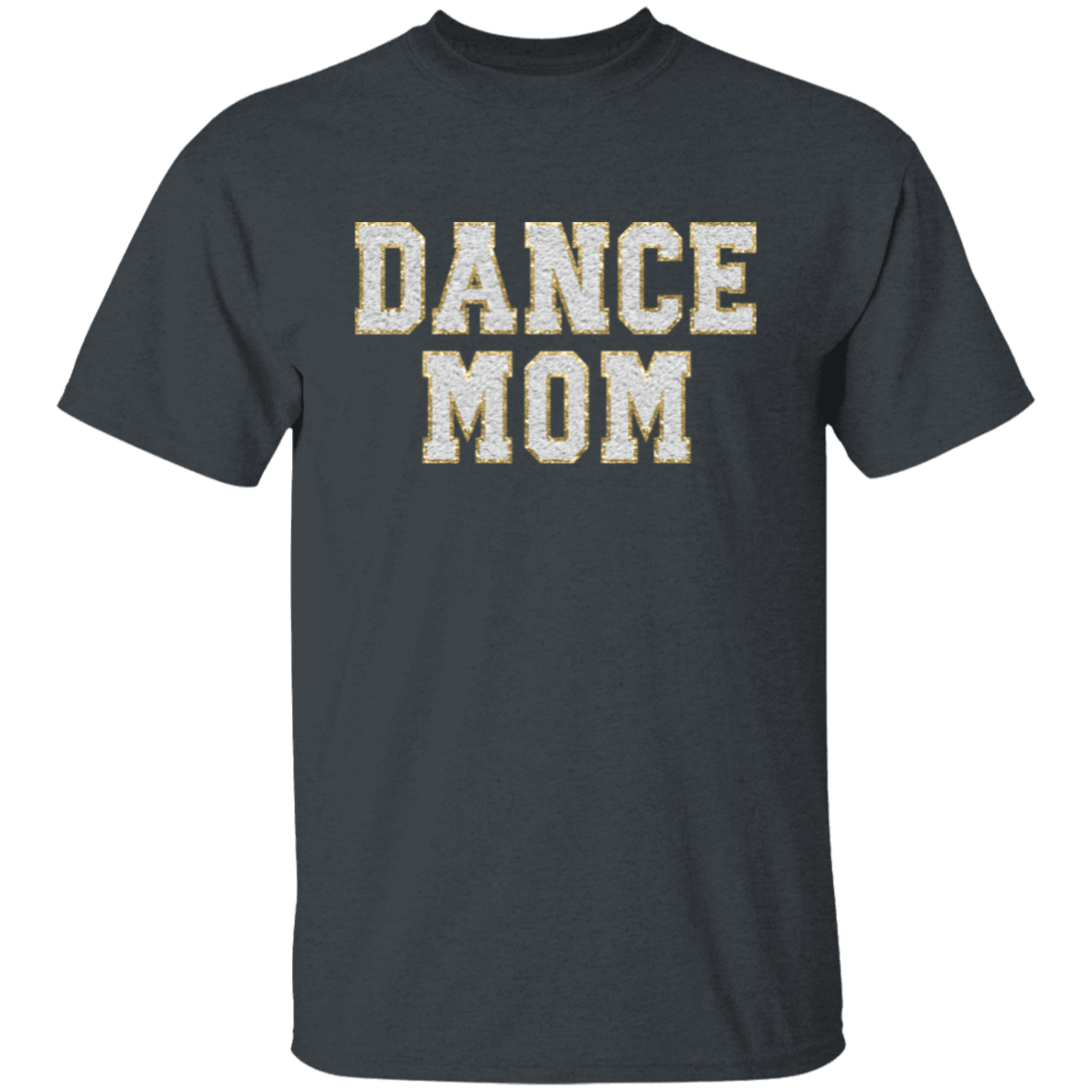 Dance Mom T-Shirt