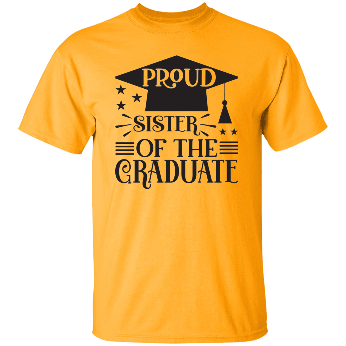 Proud Graduate of the Sister 5.3 oz. T-Shirt