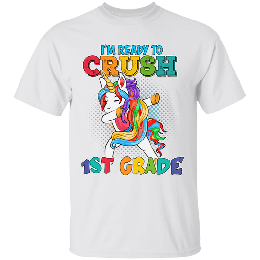 I'm Ready to Crush 1st Grade Youth Cotton T-Shirt