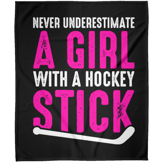 Never Underestimate A Girl With A Hockey Stick  Arctic Fleece Blanket 50x60