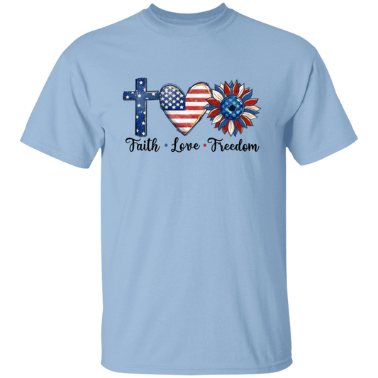 Faith, Love, Freedom T-Shirt