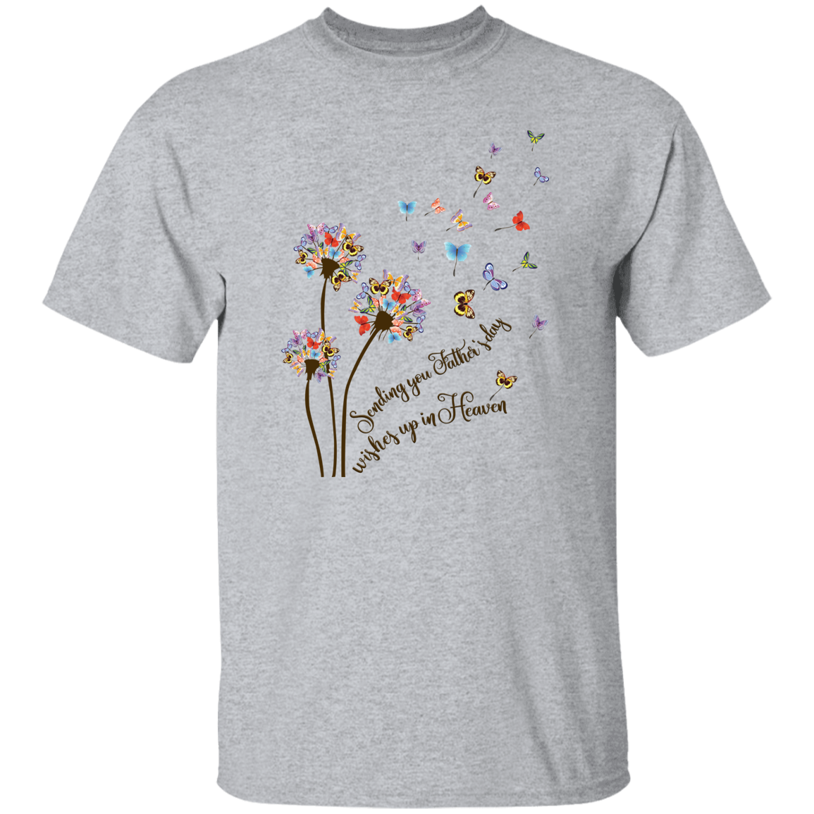 Father's Day In Heaven Memorial T-Shirt