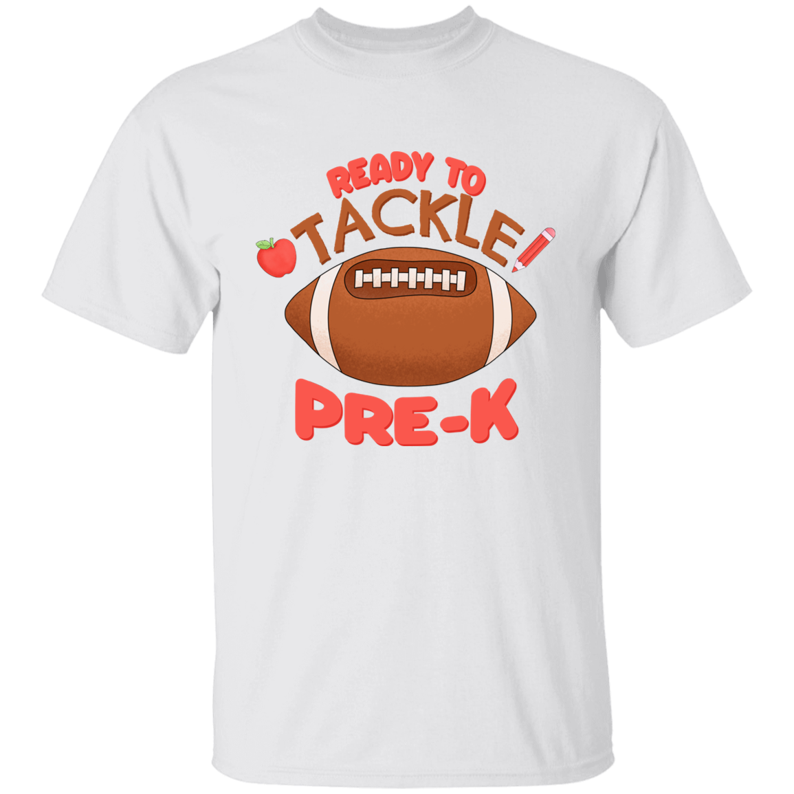 Ready to Tackle Pre K Cotton T-Shirt