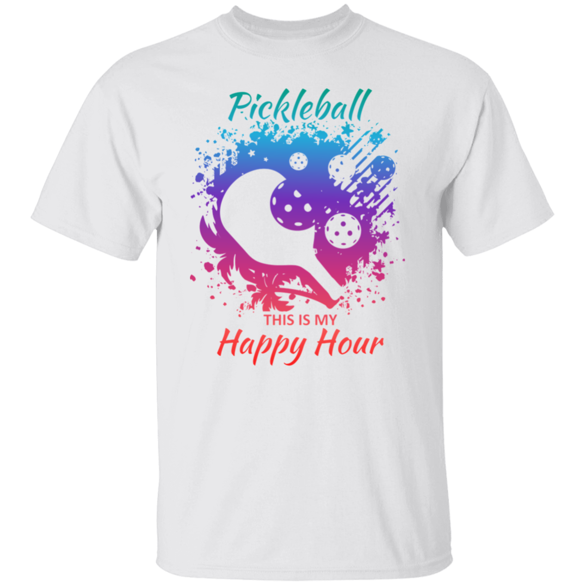 Pickleball is my Happy Hour T-Shirt